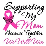 Breast Cancer Support (Mom) Shirts & Gifts Breast Cancer Support (Mom) Shirts & Gifts