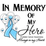 In Memory of My Hero Prostate Cancer Shirts In Memory of My Hero Prostate Cancer Shirts