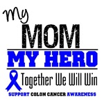 Colon Cancer Hero Mom Shirts & Gifts Colon Cancer Hero Mom Shirts & Gifts