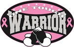 Breast Cancer One Tough Warrior Shirts Breast Cancer One Tough Warrior Shirts