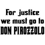 For justice we must go to Don Corleone For justice we must go to Don Corleone