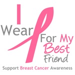 I Wear Pink For My Best Friend Shirts & Tees I Wear Pink For My Best Friend Shirts & Tees