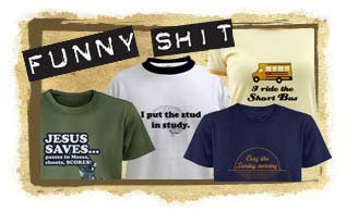 FUNNY shit t-shirts FUNNY shit t-shirts