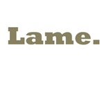 Lame Lame