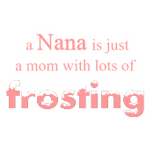nana mom frosting nana mom frosting