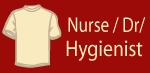 NURSE / DENTAL / HEALTHCARE T-SHIRTS