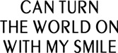 Can Turn the World On