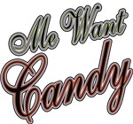 Me Want Candy Halloween t-shirts gifts Me Want Candy Halloween t-shirts gifts