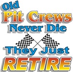 Pit Crews Never Die t-shirts gifts Pit Crews Never Die t-shirts gifts