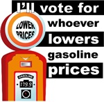 Lower Gas Prices get my Vote T-shirts Gifts Lower Gas Prices get my Vote T-shirts Gifts