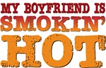 My Boyfriend is Smokin Hot Tees Gifts My Boyfriend is Smokin Hot Tees Gifts