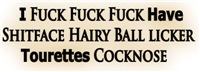 I Have Tourettes I Have Tourettes
