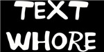 Text Whore Text Whore