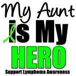 My Aunt is My Hero Lymphoma T-Shirts & Gifts My Aunt is My Hero Lymphoma T-Shirts & Gifts