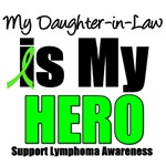 My Daughter-in-Law is My Hero Lymphoma T-Shirts My Daughter-in-Law is My Hero Lymphoma T-Shirts