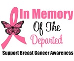 In Memory of The Departed Breast Cancer Shirts In Memory of The Departed Breast Cancer Shirts