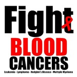 Fight Blood Cancers T-Shirts & Merchandise Fight Blood Cancers T-Shirts & Merchandise