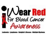 I Wear Red Ribbon Blood Cancer T-Shirts & Apparel I Wear Red Ribbon Blood Cancer T-Shirts & Apparel