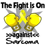 Fight is on Sarcoma Shirts Fight is on Sarcoma Shirts