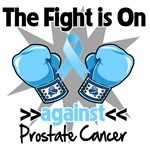 Fight is On Prostate Cancer Shirts Fight is On Prostate Cancer Shirts