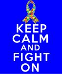 Autism Keep Calm and Fight On Autism Keep Calm and Fight On