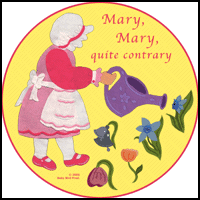 MARY, MARY, QUITE CONTRARY MARY, MARY, QUITE CONTRARY
