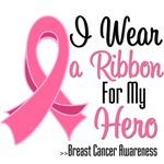 I Wear Pink For My Hero Breast Cancer Shirts I Wear Pink For My Hero Breast Cancer Shirts