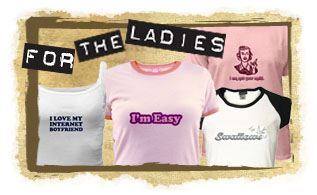 tees FOR the LADIES tees FOR the LADIES