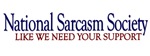National Sarcasm Society National Sarcasm Society