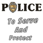 Police Serve and Protect
