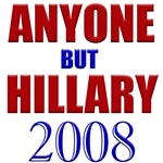 Anyone But Hillary 2008 Anyone But Hillary 2008