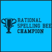 Rational Spelling Bee Champion ! Funny t-shirt
