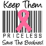 Keep Them Priceless Save The Boobies T-Shirts Keep Them Priceless Save The Boobies T-Shirts