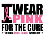 I Wear Pink Ribbon I Wear Pink Ribbon