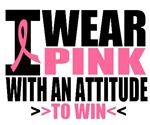 I Wear Pink Ribbon I Wear Pink Ribbon
