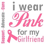 I Wear Pink For My Girlfriend T-Shirts & Gifts I Wear Pink For My Girlfriend T-Shirts & Gifts