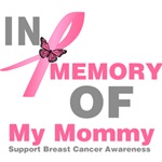 In Memory of My Mommy Breast Cancer Shirts In Memory of My Mommy Breast Cancer Shirts