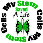 My Stem Cells Saved a Life Shirts & Gifts My Stem Cells Saved a Life Shirts & Gifts