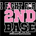 I Fight For 2nd Base Breast Cancer Shirts I Fight For 2nd Base Breast Cancer Shirts