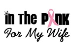 In The Pink For My Wife In The Pink For My Wife