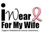 Endometrial Cancer (Wife) T-Shirts Endometrial Cancer (Wife) T-Shirts