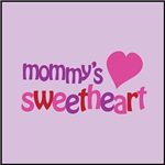 Mommy's Sweetheart Mommy's Sweetheart