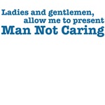 Man not caring (men) Man not caring (men)