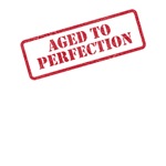 aged to perfection aged to perfection