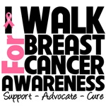 I Walk For Breast Cancer Awareness Shirts I Walk For Breast Cancer Awareness Shirts