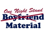 One Night Stand Material One Night Stand Material
