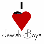 I Love (heart) Jewish Boys I Love (heart) Jewish Boys