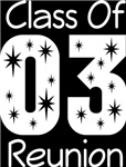 Class Of 2003 Reunion Tee Shirts