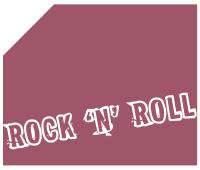 Rock & Roll! Rock & Roll!