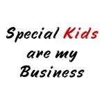 Special Kids Are My Business Special Kids Are My Business